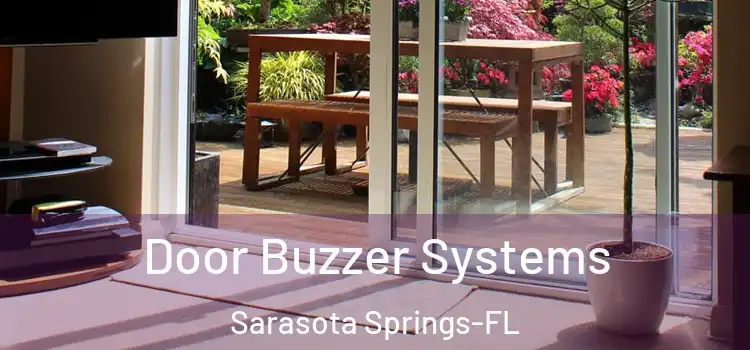 Door Buzzer Systems Sarasota Springs-FL
